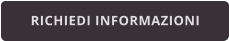 RICHIEDI INFORMAZIONI